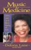 Music as Medicine: Deforia Lane's Life of Music Healing and Faith