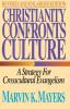 Christianity Confronts Culture: A Strategy for Crosscultural Evangelism