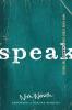 Speak: How Your Story Can Change the World