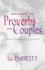 Meditations on Proverbs for Couples