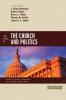 Five Views on the Church and Politics (Counterpoints: Bible and Theology)