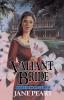 Valiant Bride: Book 1: 01 (Brides of Montclair)