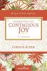 Experiencing Contagious Joy (Women of Faith Study Guide Series)