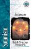 Satanism (Zondervan Guide to Cults and Religious Movements)