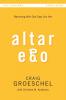 Altar Ego Study Guide