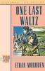 One Last Waltz: A Novel: 0011 (Stonewall Inn Editions 11)