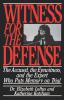 Witness for the Defense: The Accused the Eyewitness and the Expert Who Puts Memory on Trial