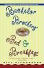 Bachelor Brothers' Bed & Breakfast (Wyatt Book)