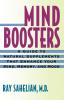 Mind Boosters: A Guide to Natural Supplements That Enhance Your Mind Memory and Mood