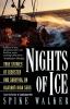 Nights of Ice: True Stories of Disaster and Survival on Alaska's High Seas