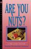 Are You Nuts?: A Tom & Scott Mystery: 7 (Tom & Scott Mysteries 7)