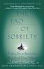 The Tao of Sobriety: Helping You to Recover from Alcohol and Drug Addiction