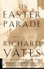 The Easter Parade: A Novel