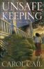 Unsafe Keeping: A Maxey Burnell Mystery