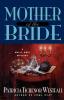 Mother of the Bride: A Molly West Mystery (Molly West Mysteries)