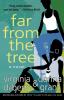 Far from the Tree: A Novel