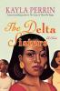 The Delta Sisters: A Novel