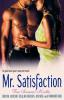 Mr. Satisfaction