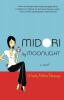 Midori by Moonlight: A Novel