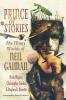 Prince of Stories: The Many Worlds of Neil Gaiman