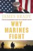 Why Marines Fight