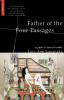 Father of the Four Passages: A Novel