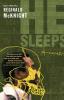 He Sleeps: A Novel