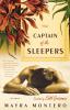 Captain of the Sleepers: A Novel