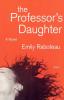 The Professor's Daughter: A Novel