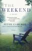 The Weekend: A Novel