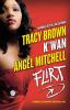 Flirt: Three Steamy Novellas