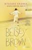 Betsey Brown: A Novel