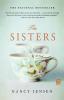 The Sisters: A Novel (Reading Group Gold)