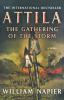 Attila: The Gathering of the Storm: A Novel: 2 (Attila Series)