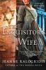 The Inquisitor's Wife: A Novel of Renaissance Spain