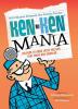 Will Shortz Presents the Puzzle Doctor: KenKen Mania: 150 Easy to Hard Logic Puzzles That Make You Smarter