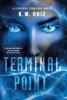 Terminal Point: A Strykers Syndicate Novel: 2 (Strykers Syndicate Series 2)