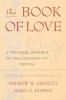 The Book of Love: A Treasury Inspired By The Greatest of Virtues