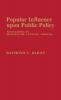 Popular Influence Upon Public Policy: Petitioning in Eighteenth-Century Virginia: 10 (Contributions in Legal Studies)