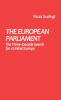 The European Parliament: The Three-Decade Search for a United Europe: 37 (Contributions in Political Science)