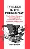 Prelude to the Presidency: The Political Character and Legislative Leadership Style of Governor Jimmy Carter: 40 (Contributions in Political Science)