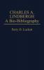 Charles A. Lindbergh: A Bio-Bibliography (Popular Culture Bio-Bibliographies)