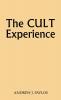 The Cult Experience: 6 (Contributions to the Study of Religion)