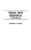 Visual Arts Research: A Handbook