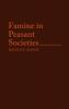 Famine in Peasant Societies: 66 (Contributions in Economics & Economic History)