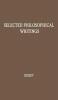 Selected Philosophical Writings