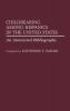 Childbearing Among Hispanics in the United States: An Annotated Bibliography (Bibliographies and Indexes in Women's Studies)