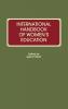 International Handbook of Women's Education