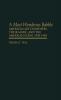 A Most Wondrous Babble: American Art Composers Their Music and the American Scene 1950-1985 (Contributions to the Study of Music & Dance)