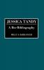 Jessica Tandy: A Bio-Bibliography: 0022 (Bio-Bibliographies in the Performing Arts)